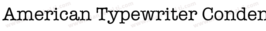 American Typewriter Condensed BQ Me字体转换